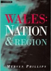Wales: Nation & Region