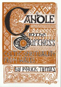 Candle In The Darkness: Celtic Spirituality from Wales